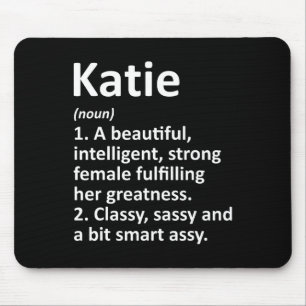 Katie Definition Personalisiert Name Funny Christm Mousepad