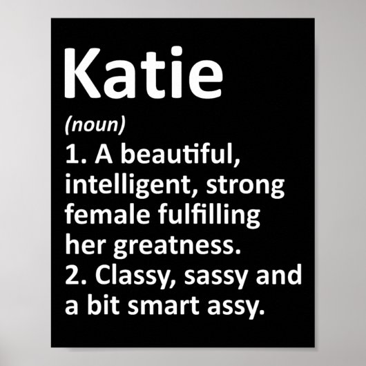 Katie Definition Personalisiert Name Funny Christm Poster (Vorne)