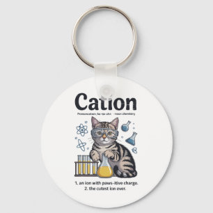 Kation Shirt Katze Wissenschaft Chemie Lehrer Lust Schlüsselanhänger
