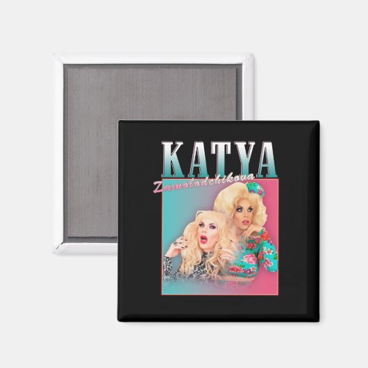 Katya Zamolodchikova Magnet (Vorderseite/Rückseite)