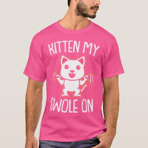 Kätzchen auf Fitness Katzengewicht T-Shirt