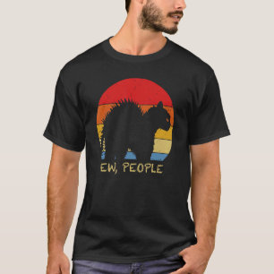 Kätzchen Ew Leute Sprichwort Katzenkatze tragen Ge T-Shirt