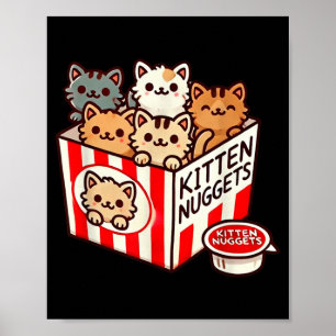 Kätzchen-Nuggets Lustig Süße Lebensmittel-Wortspie Poster