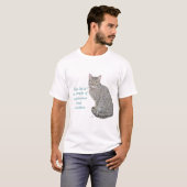 Katze: Anspruchsvolle Minus-Zivilisation T-Shirt (Vorne ganz)