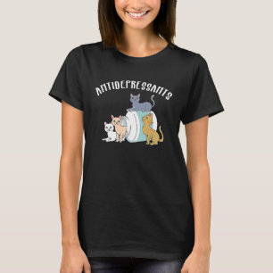 Katze Antidepressivum  Katze T-Shirt