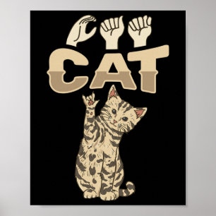 Katze Asl-Handgeste Gehörlos Gehörverlust Bewussts Poster