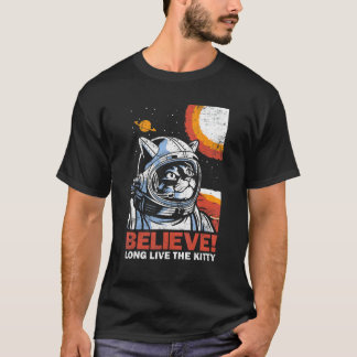 Katze Astronaut Glaub an Weltraum Kätzchen   Bedrä T-Shirt