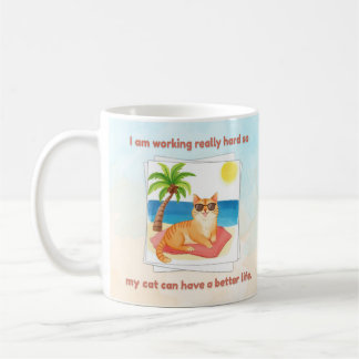 Katze Besseres Leben Kaffeetasse