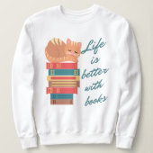 Katze Bücher Lesen Spruch Paws and Books Design Sweatshirt (Design vorne)