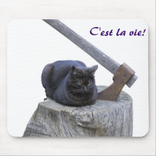 Katze, C'est la vie! Mousepad