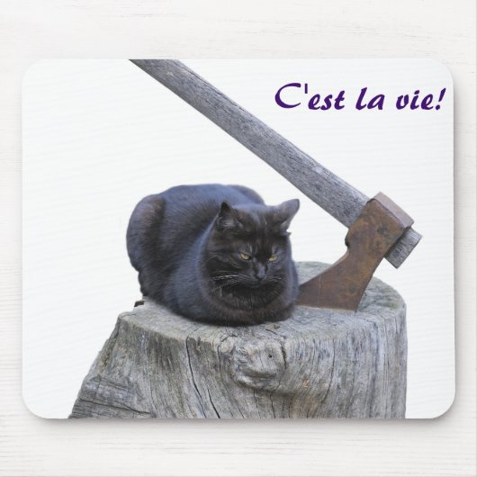 Katze, C'est la vie! Mousepad (Vorne)