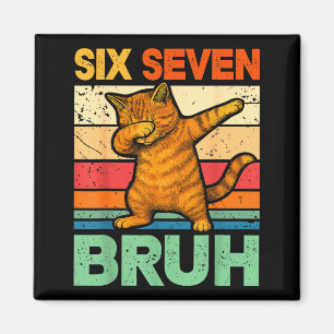 Katze Dabbing Bruh 67 Meme 6 7 Sechs Sieben Magnet