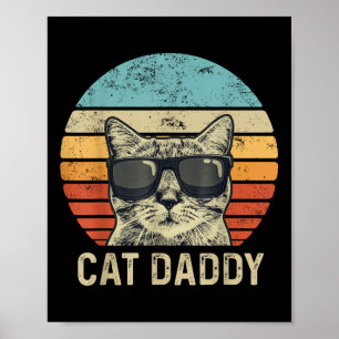 Katze Daddy Retro Katzenunterwäsche Cool Katzenvor Poster