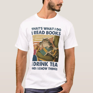 Katze Das ist, was ich lese Bücher, die ich trink T-Shirt