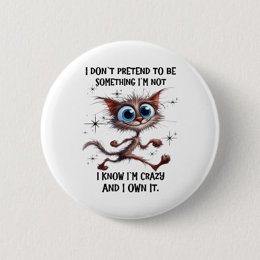 Katze, die ich nicht so tun, als würde ich nicht w button (Vorderseite)