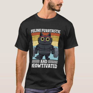 Katze Feline Furrtastisch Lustige Motivation Katze T-Shirt