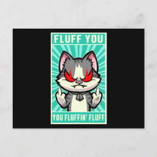 Katze Fluff You Middle Finger Kitten Kitty Pet Ges Postkarte