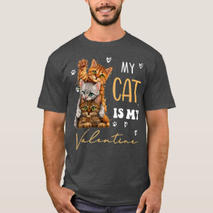 Katze für Valentinstag Meine Katze ist mein Valent T-Shirt
