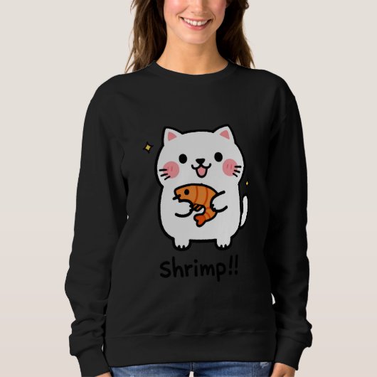 Katze & Garnelen Meme Sarkasmus Lustiger Humor Foo Sweatshirt (Vorderseite)