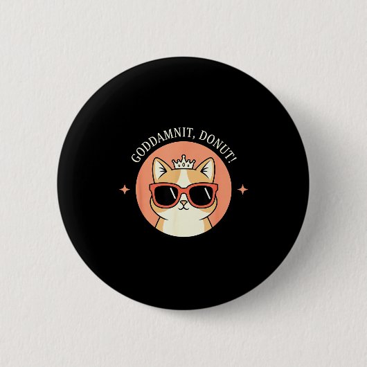 Katze - Godit, Donut! Sy Retro Katzenliebhaber-Des Button (Vorderseite)