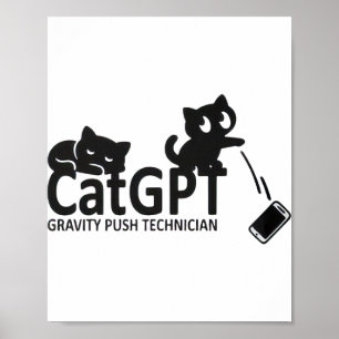 Katze Gpt Schwerkraft-Schub-Techniker  Poster