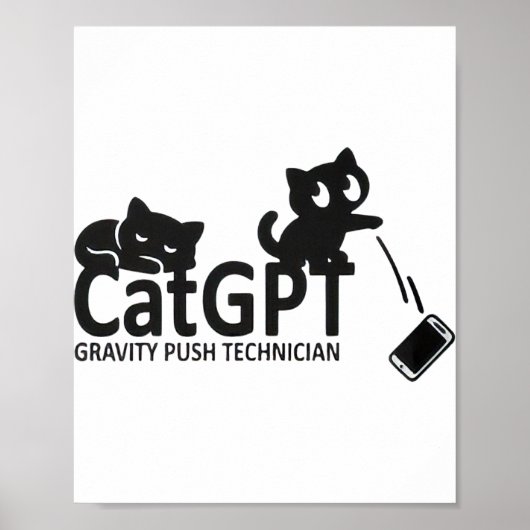 Katze Gpt Schwerkraft-Schub-Techniker  Poster (Vorne)