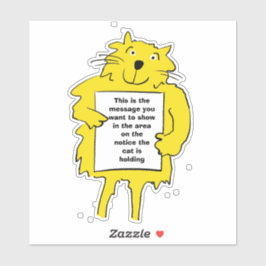 Katze hält ein Plakat Aufkleber