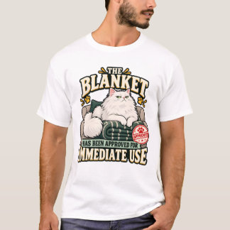 Katze hat die Decke genehmigt T-Shirt