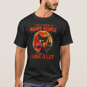 Katze I Ich Beabsichtige Vollständig Menschen Zu S T-Shirt