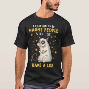 Katze I Ich habe voll die Absicht, Menschen zu hei T-Shirt