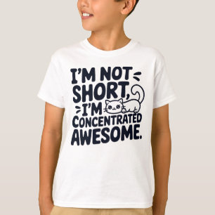 Katze Ich bin nicht Kurz, ich bin konzentriert Pha T-Shirt