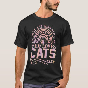 Katze Ich bin nur ein 12-jähriges Mädchen, das Lie T-Shirt