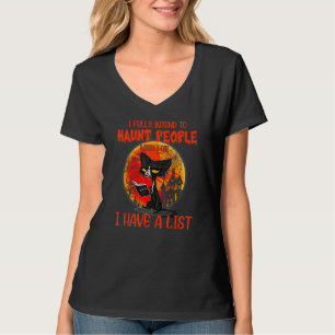 Katze, ich habe voll die Absicht, Menschen zu heim T-Shirt