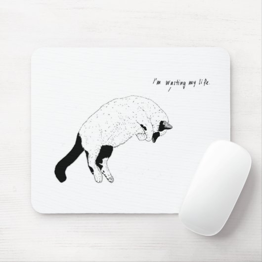 Katze, "ich vergeude mein Leben" Mousepad (Mit Mouse)