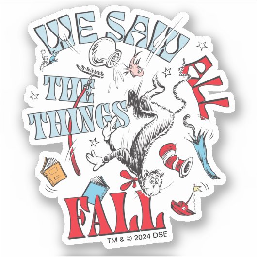 Katze im Hut | Wir sahen alle Dinge fallen Aufkleber (Vorderseite)