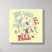 Katze im Hut | Wir sahen alle Dinge fallen Leinwanddruck (Vorderseite)