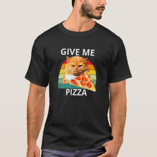Katze isst eine Pizza  Gib mir Pizza T-Shirt