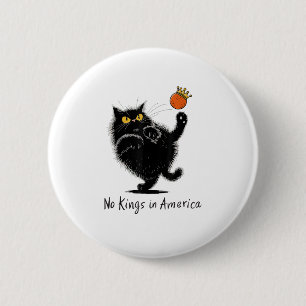 Katze Keine Könige In Amerika Wir Das Volk Politis Button