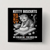 Katze Kneten Baker Kitty Biscuits Wir Knead Em You Button (Vorderseite)