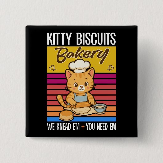 Katze Kneten Baker Kitty Biscuits Wir Knead Em You Button (Vorderseite)
