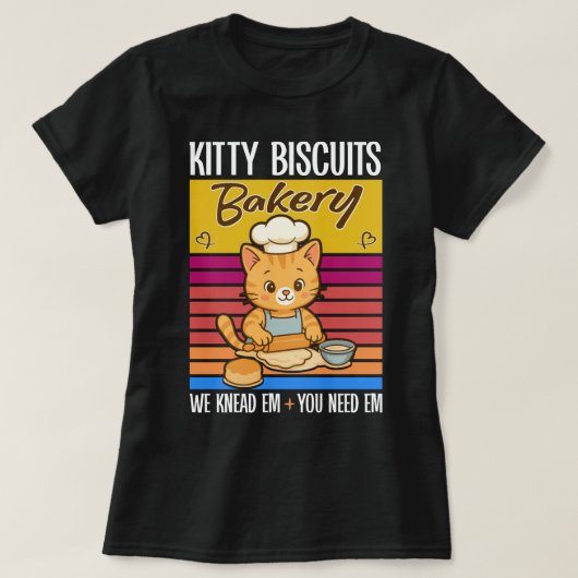 Katze Kneten Baker Kitty Biscuits Wir Knead Em You T-Shirt (Design vorne)