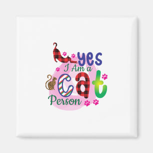 Katze Kunst Ich bin eine Katze Magnet