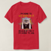 Katze Lasse Gott repariere es, denn wenn ich es re T-Shirt (Design vorne)