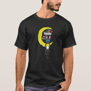 Katze liebt dich bis zum Mond und zurück T-Shirt