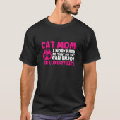 Katze Mama ich hart arbeiten, sodass Mutter Pullov T-Shirt (Vorderseite)