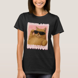 Katze Meme Bauchweh Überlebender Ironische Interne T-Shirt