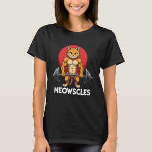 Katze Meowscles Fitnessstudio Gewichte stemmen Kat T-Shirt