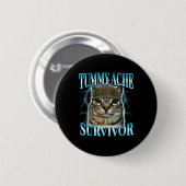 Katze mit Bauchschmerzen überlebende Katze Meme Lu Button (Vorne & Hinten)