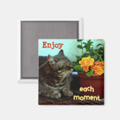 Katze mit Blume/Genießen Sie jede Frau Magnet (Vorderseite/Rückseite)