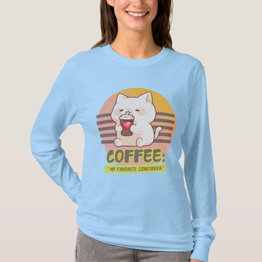 Katze mit einem Zitat aus einer Kaffeetasse T-Shirt (Vorderseite)